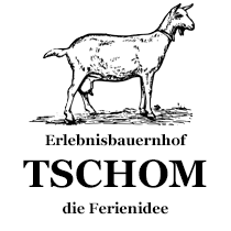 Erlebnisbauernhof Tschom - 